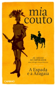 Mia Couto: A Espada e A Azagaia