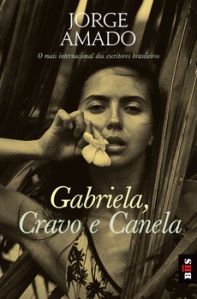 Jorge Amado: Gabriela, cravo e canela